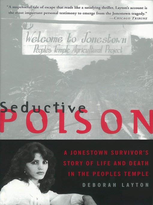 Title details for Seductive Poison by Deborah Layton - Wait list
